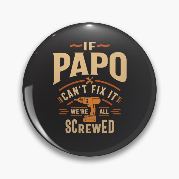 Item preview, If Papo Cant Fix It Funny Handyman Grandpa designed and sold by cidolopez.