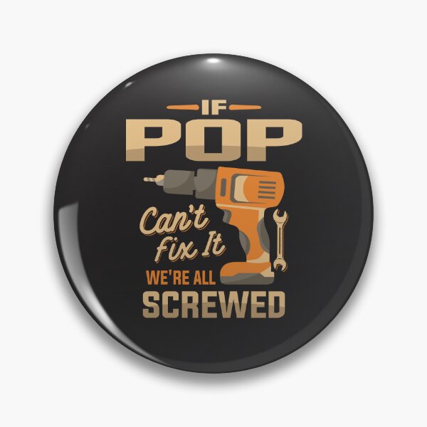 Item preview, If Pop Cant Fix It Funny Handyman Grandpa designed and sold by cidolopez.