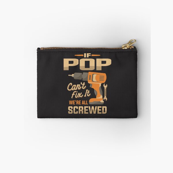 Item preview, If Pop Cant Fix It Funny Handyman Grandpa designed and sold by cidolopez.