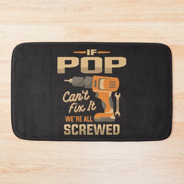 Item preview, If Pop Cant Fix It Funny Handyman Grandpa designed and sold by cidolopez.