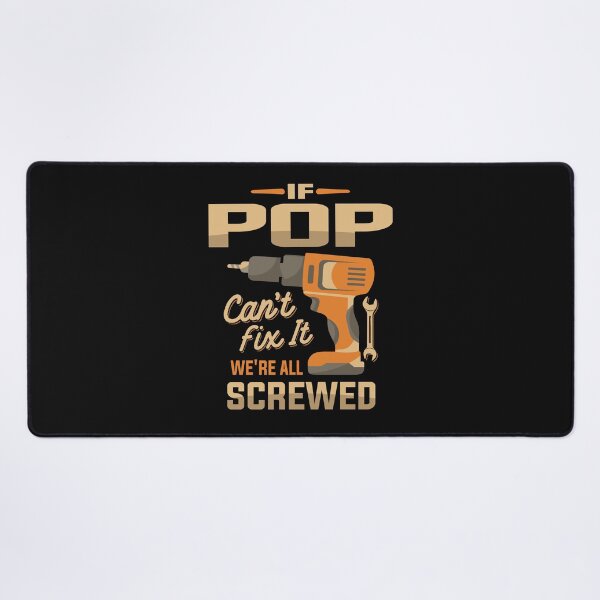 Item preview, If Pop Cant Fix It Funny Handyman Grandpa designed and sold by cidolopez.