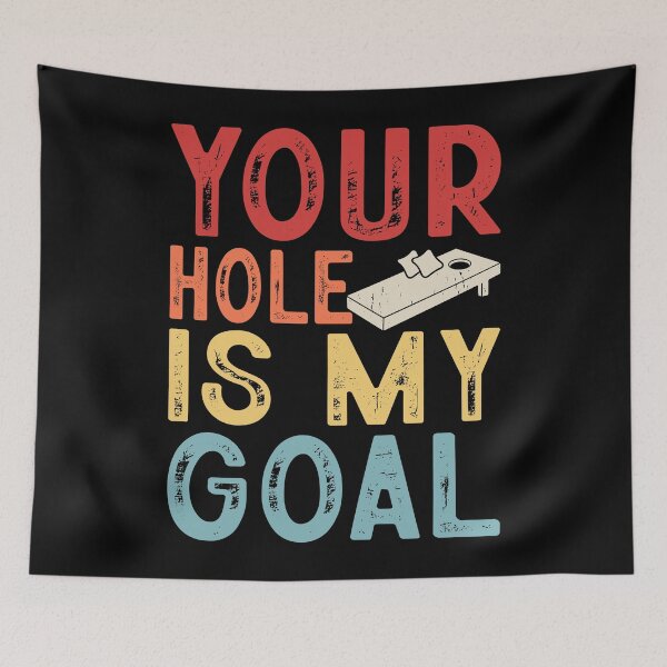Item preview, Your Hole Is My Goal Retro Design - Baggo Bean Bag Toss Game Funny Cornhole Player Vintage designed and sold by naworas.