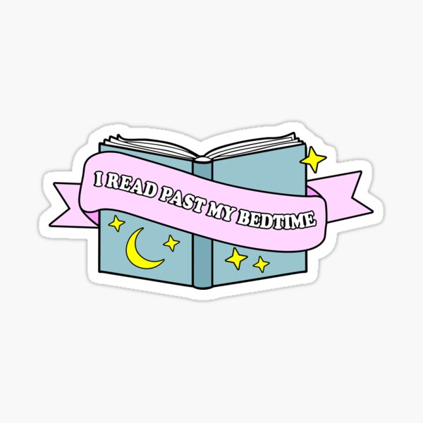 Artikel-Vorschau von Ich habe über meine Schlafenszeit hinaus gelesen, designt und verkauft von StickyBook.