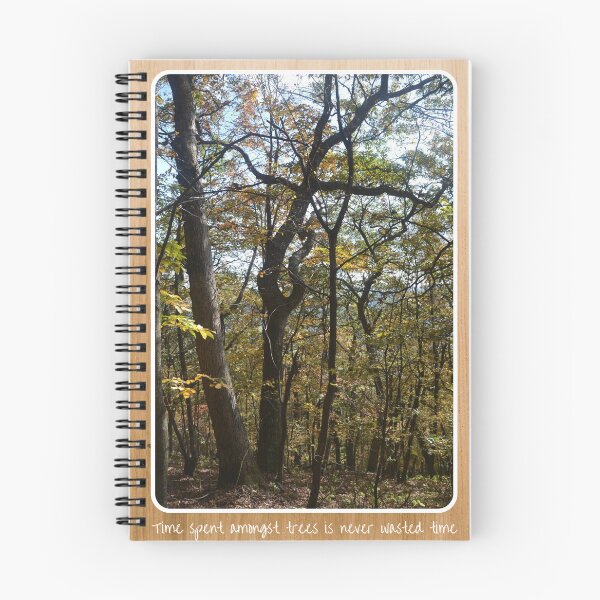 Item preview, Time spent amongst trees is never wasted designed and sold by BJScottArt.