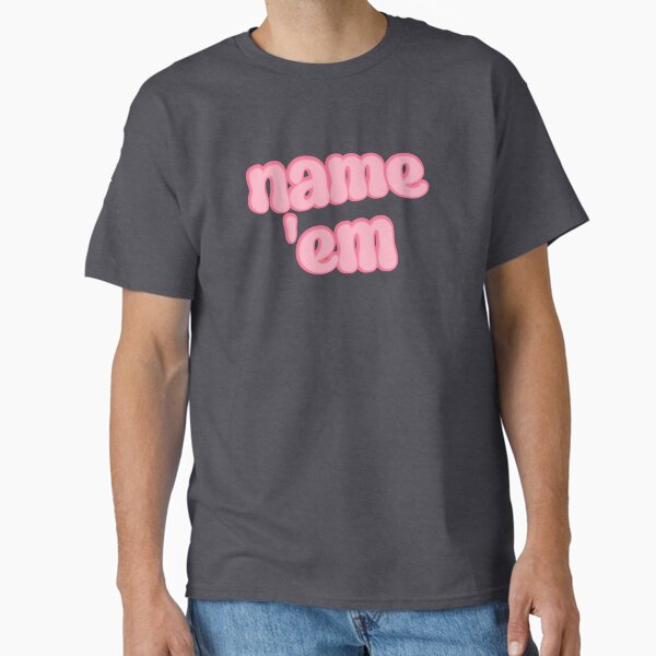 Item preview, Real Housewives Collection: 'Name 'Em' Pink Bubbly Font Design Inspired by Sutton Stracke on RHOBH - Trendy Pop Culture Merch on Redbubble! designed and sold by shopmavandco.