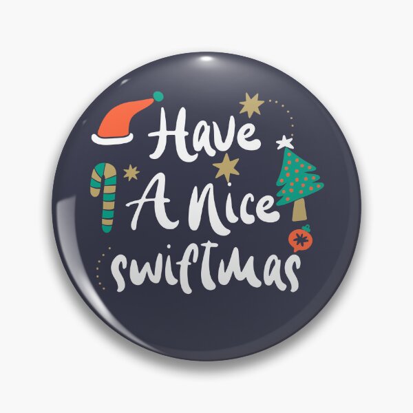 Item preview, Have A Nice Swiftmas designed and sold by Life Stuff.