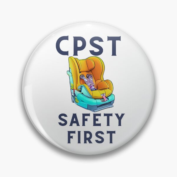 Item preview, CPST Child Passenger Safety Technician Safety First designed and sold by CPSTDesigns.
