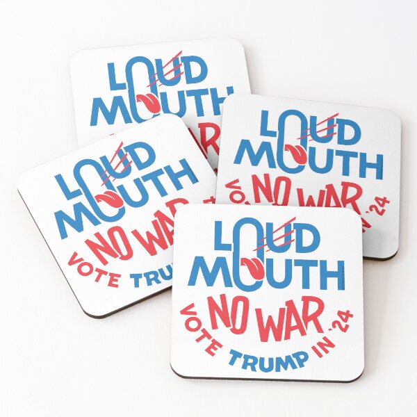 Item preview, Loud Mouth No War Vote Trump In '24 designed and sold by FrankTwist.