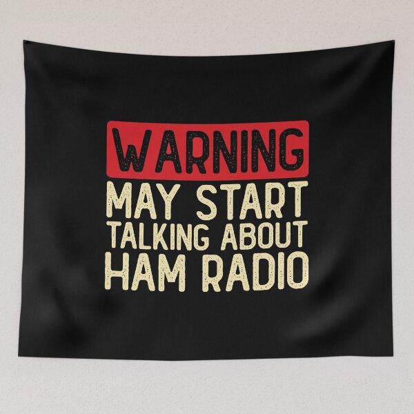 Item preview, Funny Ham Radio Warning: May Start Talking about Ham Radio designed and sold by wingstar.