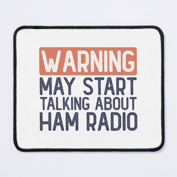 Item preview, Funny Ham Radio Warning: May Start Talking about Ham Radio designed and sold by wingstar.