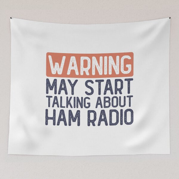 Item preview, Funny Ham Radio Warning: May Start Talking about Ham Radio designed and sold by wingstar.
