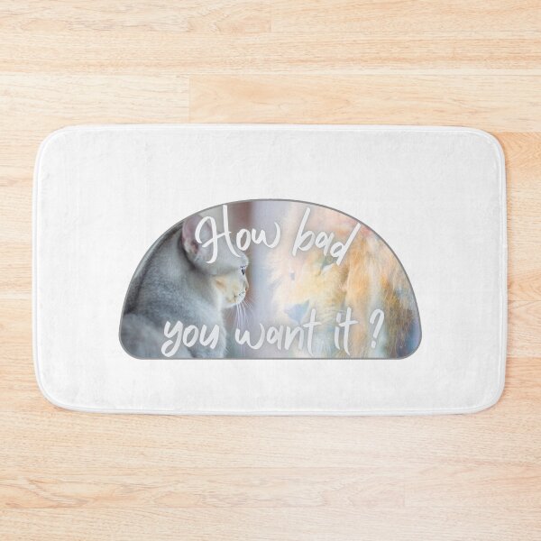 Item preview, How bad you want it? designed and sold by Kid Wits Ink  "Wise enough to leave a lasting impression!".