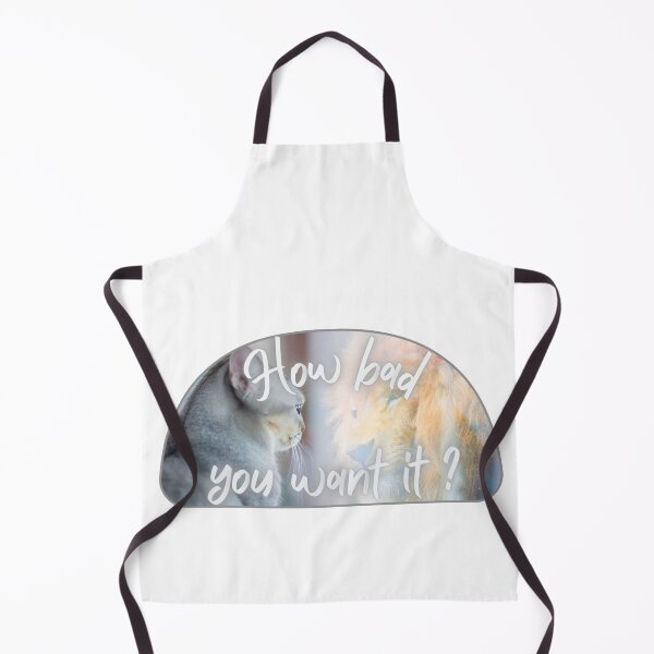 Item preview, How bad you want it? designed and sold by Kid Wits Ink  "Wise enough to leave a lasting impression!".