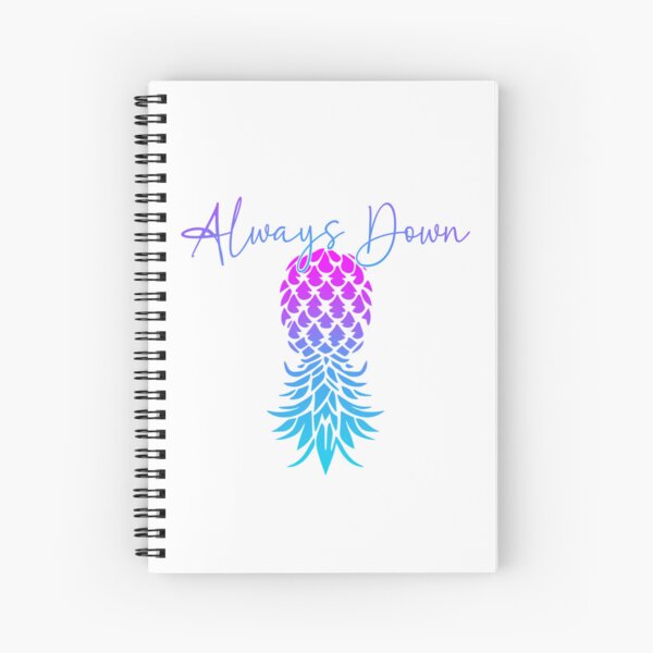 Item preview, Always Down for upside down pineapple lifestyle designed and sold by SwingerDesigns.