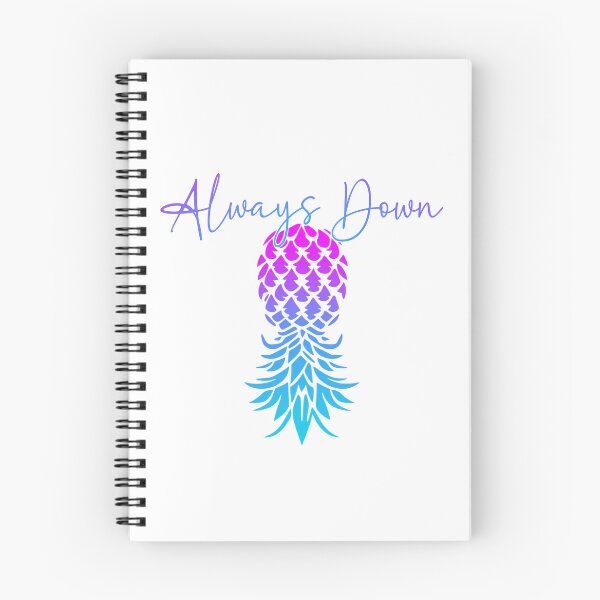 Item preview, Always Down for upside down pineapple lifestyle designed and sold by SwingerDesigns.