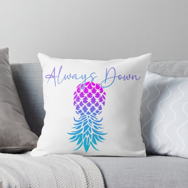 Item preview, Always Down for upside down pineapple  lifestyle designed and sold by SwingerDesigns.