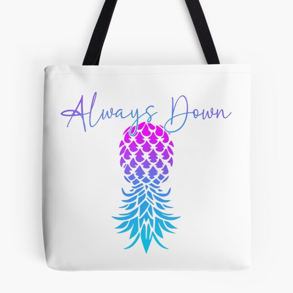 Item preview, Always Down for upside down pineapple  lifestyle designed and sold by SwingerDesigns.