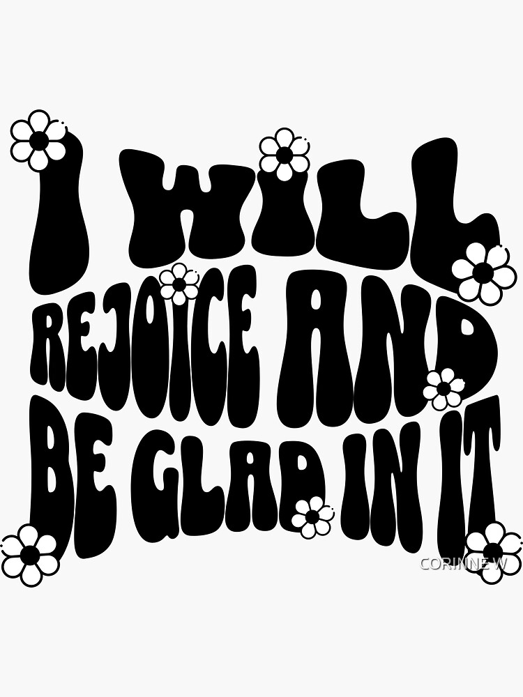 Rejoice and Be Glad | Suncatcher Sticker Rejoice and Be Glad | Suncatcher Sticker