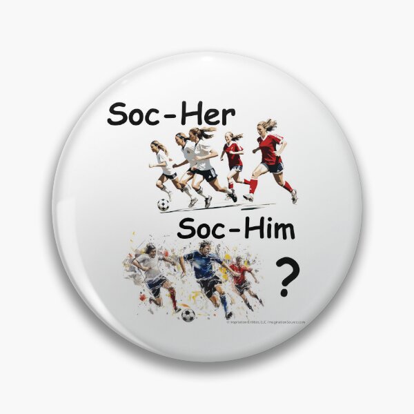 Item preview, Is It Soc-Her or Soc-Him?- For Light Backgrounds designed and sold by The Imagination Source™.