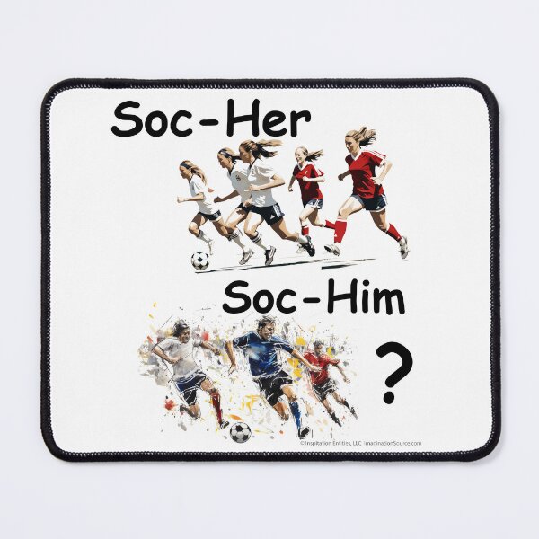 Item preview, Is It Soc-Her or Soc-Him?- For Light Backgrounds designed and sold by The Imagination Source™.