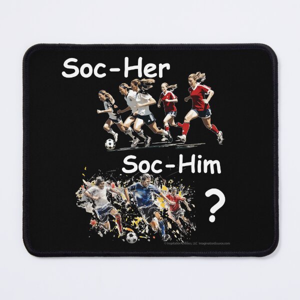 Item preview, Is It Soc-Her or Soc-Him?  For DARK Backgrounds designed and sold by The Imagination Source™.