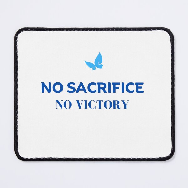 Item preview, No sacrifice , No victory with butterfly designed and sold by Fionamyles.