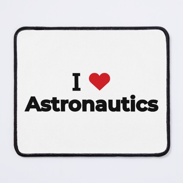 Item preview, I love Astronautics designed and sold by Moyanana.