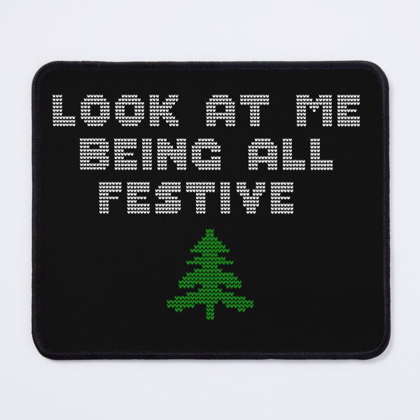 Item preview, Look At Me Being All Festive designed and sold by Beezi Graphix.