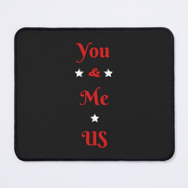 Item preview, You and me it's a perfect T-shirt for a romantic person who is not affraid to show of feelings designed and sold by Magrosa.