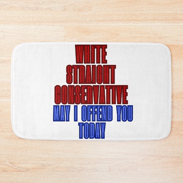 Item preview, white straight conservative may i offend you today designed and sold by myshop102.