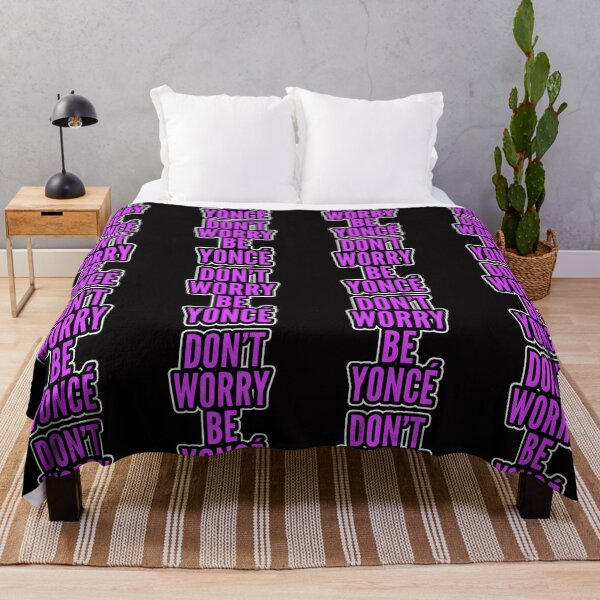 Item preview, dont worry be yonce designed and sold by Ratatatts.