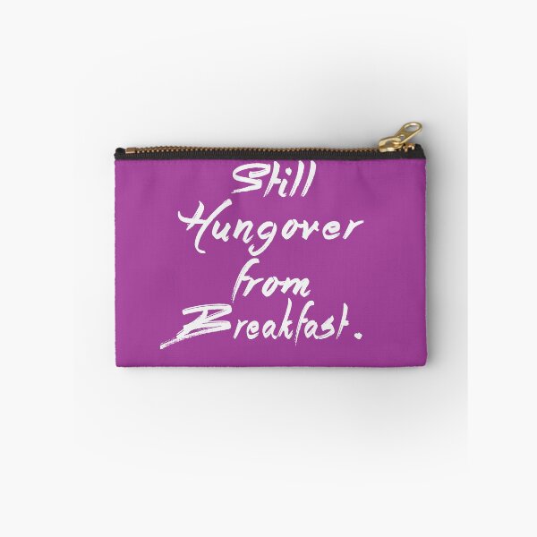 Item preview, Still Hungover from Breakfast - Most Important Drink of the Day designed and sold by merchhost.