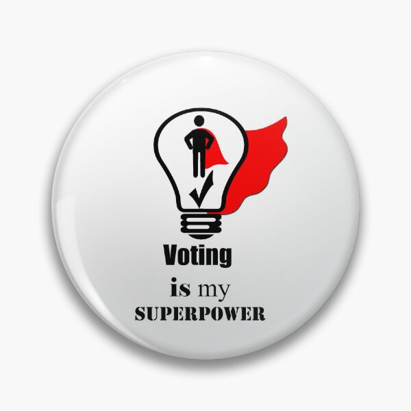 Item preview, Voting Is My Superpower designed and sold by ninasilver.