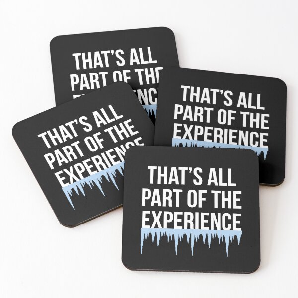 Item preview, That's All Part Of The Experience designed and sold by kjanedesigns.