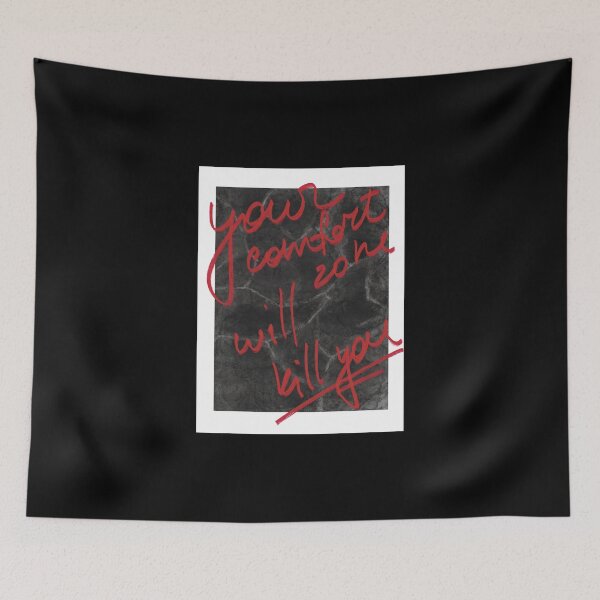Item preview, Your Comfort Zone Will Kill You motivational quote designed and sold by snadesign.