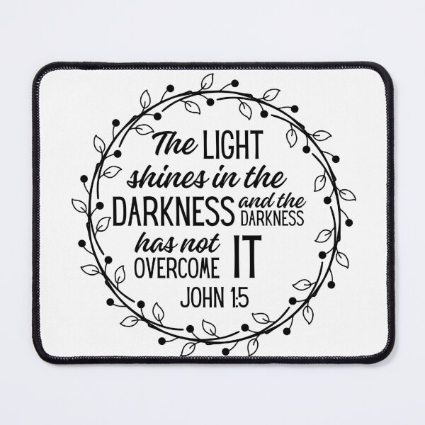 Item preview, John 1:5 Bible verse designed and sold by Rsagur12.