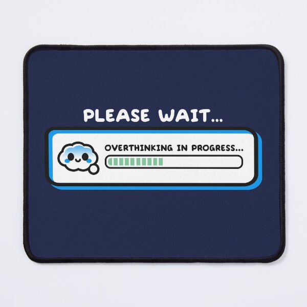Item preview, Overthinking in progress designed and sold by NemiMakeit.