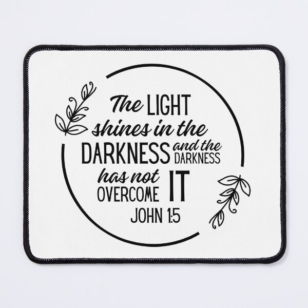 Item preview, John 1:5 Bible verse designed and sold by Rsagur12.