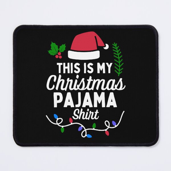 Item preview, This Is My Christmas Pajama Shirt designed and sold by Beezi Graphix.