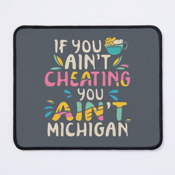 Item preview, If You Ain't Cheating, You Ain't Doing It Right! designed and sold by INK-Creations.