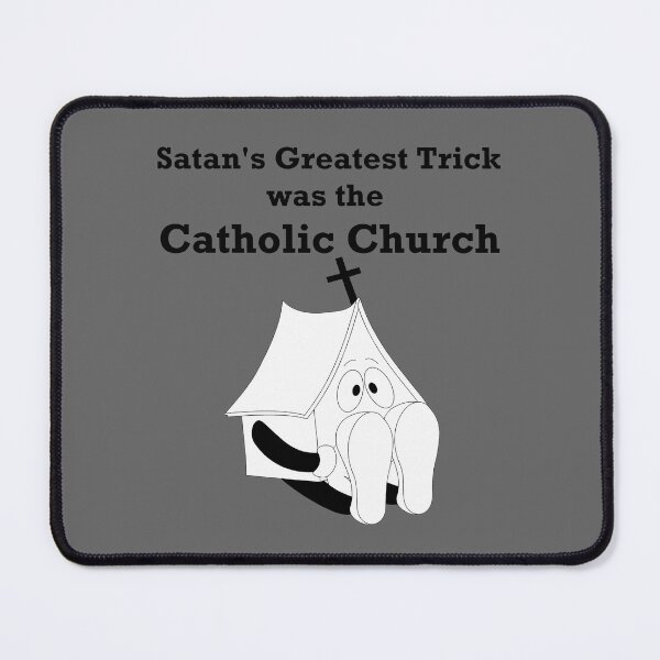 Item preview, Pew Warmers - Satan's Greatest Trick was the Catholic Church - Catholicism is False - Pope is an Antichrist designed and sold by Sabrina Dawkins.