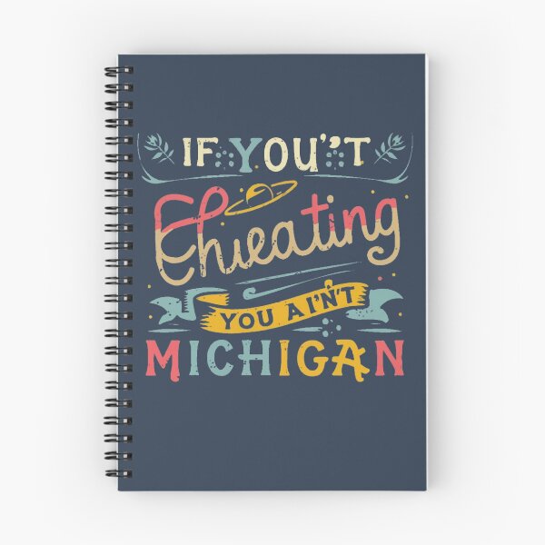 Item preview, If You Ain't Cheating, You Ain't Keeping Up with Michigane designed and sold by INK-Creations.