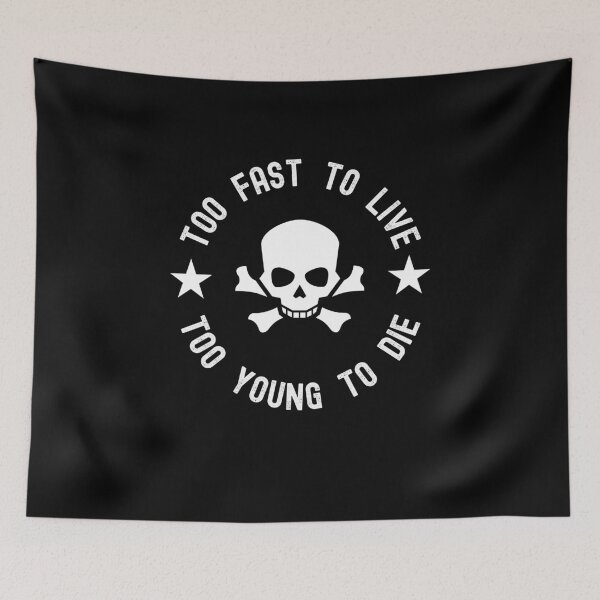 Item preview, Too Fast To Live designed and sold by RedPumpFlash.