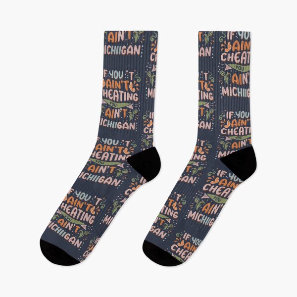 Item preview,  If You Ain't Cheating, You Ain't Playing the Michigan Way designed and sold by INK-Creations.
