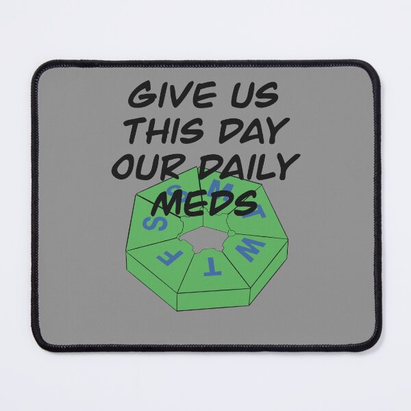 Item preview, Daily Meds designed and sold by ironbeardoodles.