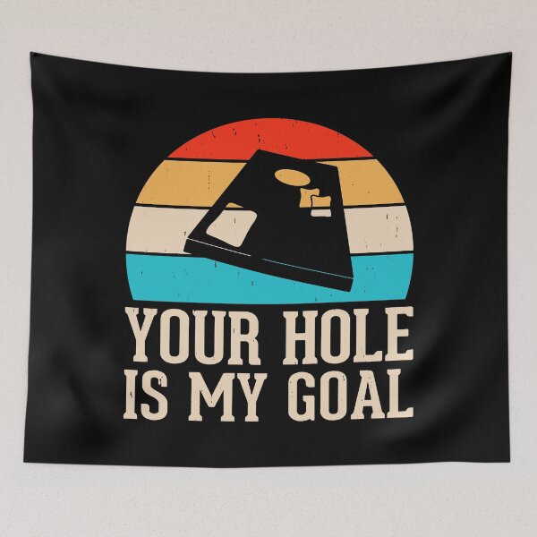 Item preview, Your Hole Is My Goal Retro Design - Baggo Bean Bag Toss Game Funny Cornhole Player Vintage designed and sold by naworas.