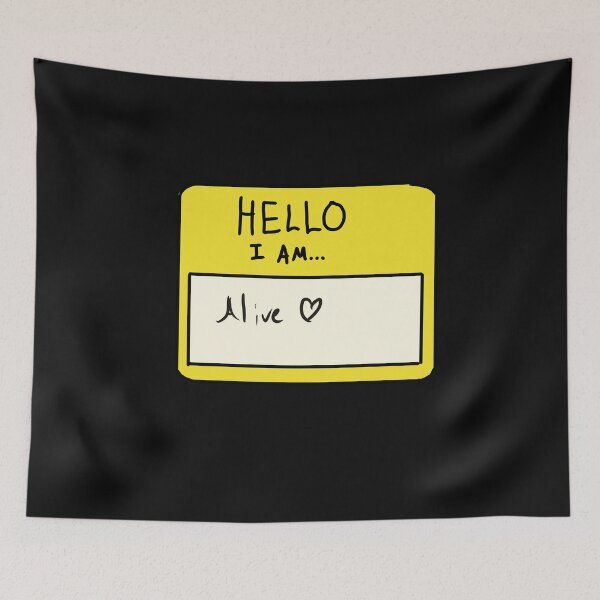 Item preview, Hello! I'm Alive designed and sold by LiimiimHaywaas.