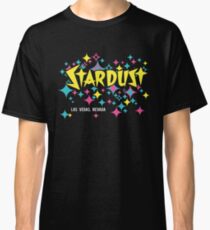Stardust Hotel Shirt Stardust Hotel Tshirt Classic Las Vegas Classic T-Shirt