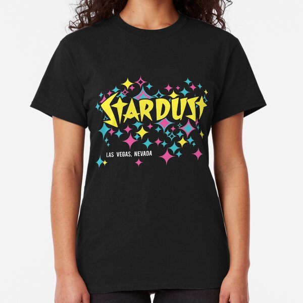 Stardust Hotel Shirt Stardust Hotel Tshirt Classic Las Vegas Classic T-Shirt