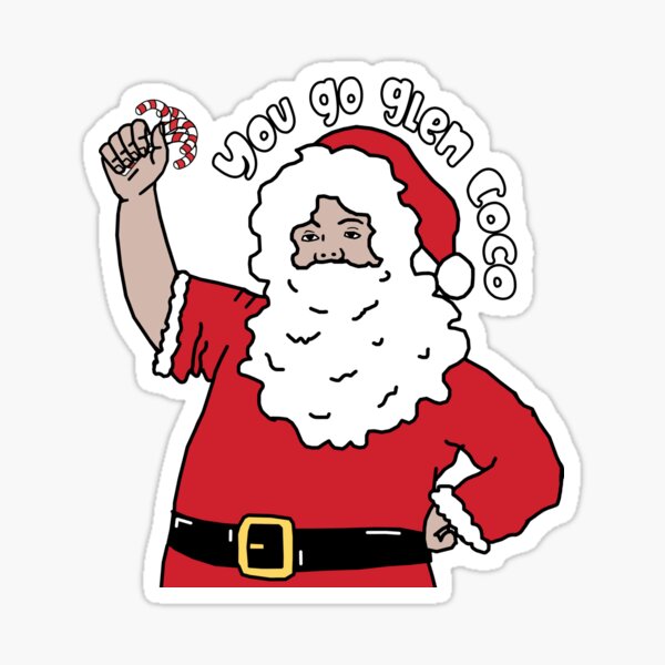You go Glen Coco Sticker